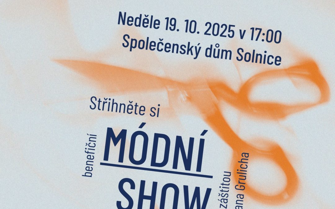 Zahájili jsme prodej vstupenek na Benefiční módní přehlídku!